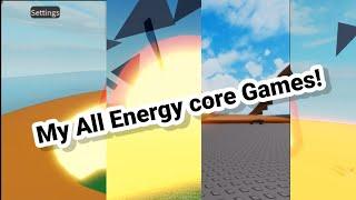 All my energy core games
