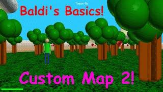 Baldis Basics Moded - BBCCS 3 BBCMS Map 2 - V1.0.0