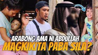 ARABONG AMA NI ABDULLAH MAKAKASAMA PA KAYA NYA?