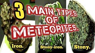 3 Main types of Meteorites. Types of meteorites. #meteor #meteorite