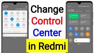 How To Change Control Center In Redmi  mobile me control center kaise change kare  control center