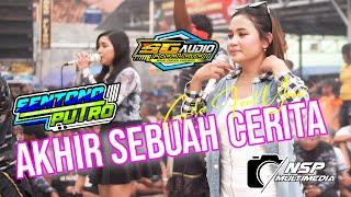 AKHIR SEBUAH CERITA  Voc Yessi Feat Gita SENTONO PUTRO Live Bogo Kidul By SG Audio