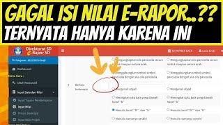 GagalTidak Bisa input nilai e-Rapor Ternyata begini solusinya