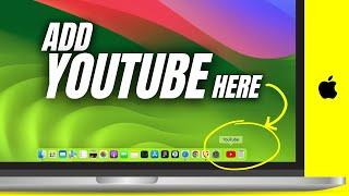 How to Add YouTube to Dock in Mac?