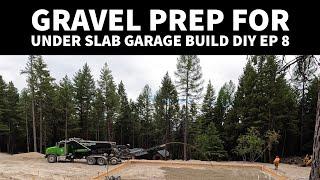 Crushed gravel spread raked packed concrete slab prep diy Garage Build ep 8