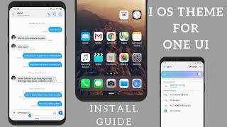 I OS Theme For SAMSUNG ONE UI  Full Guide  Install any Custom Theme