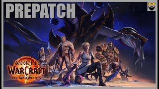 Lets Play World of Warcraft THE WAR WITHIN - Prepatch - Aff. Lock -  Lets Chill and Chat About WoW