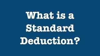 What is my Standard Deduction?