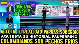 SE QUEDA MUDO COLOMBIANO VARGAS NO AGUANTA LAS PRUEBAS DE LOS FRACAZOS  COLOMBIANOS EN C. AMERICA