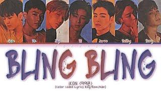 iKON 아이콘 BLING BLING Japanese Version Lyrics Color Coded Lyrics EngRomKan