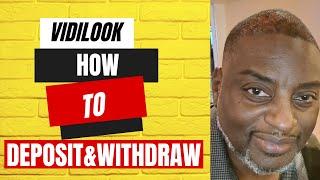 VIDILOOK - How to Deposit & Withdraw