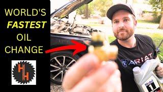 WORLDS FASTEST Oil Change Method 2-Minute Tutorial Ep. 8