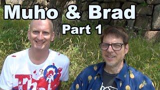 Muho and Brad Part 1