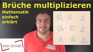 Brüche multiplizieren - Bruchrechnung - einfach erklärt  Lehrerschmidt