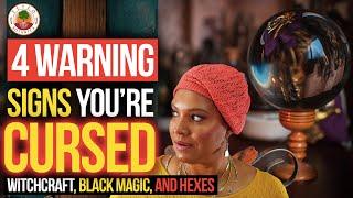 4 WAYS TO KNOW YOU’RE CURSED Signs of Witchcraft Black Magic & Hexes  Yeyeo Botanica