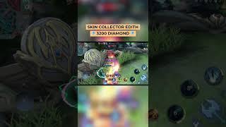 Tes Efek Skill Skin Edith Collector Harga 1 juta #mlbbidcreator