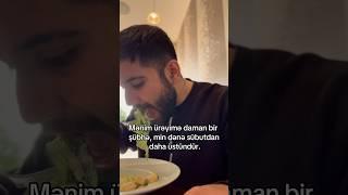 Düz şübhələnirəm?