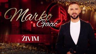 MARKO GACIC & ORK. NIKOLE LUKICA - ZIVIM COVER 2024