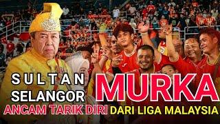 SELANGOR TARIK DIRI DI LIGA MALAYSIA