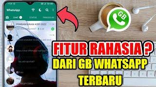 FITUR RAHASIA GB WHATSAPP TERBARU 2022