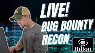 Live Bug Bounty Recon Raw Stream  HackerOne Public Program - Hilton