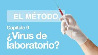 ¿Es el CORONAVIRUS un VIRUS DE LABORATORIO?  El Método  Lab