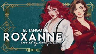 El Tango De Roxanne Moulin Rouge【covered by Anna ft. @Cami-Cat】  female ver.