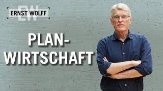 Planwirtschaft  Lexikon der Finanzwelt mit Ernst Wolff