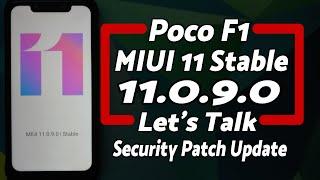 Poco F1  Official MIUI 11.0.9.0 Stable  New & Missing Features  Security Patch Update