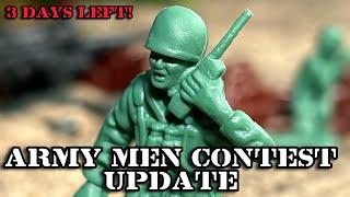 Army Men Contest Update 3 days left