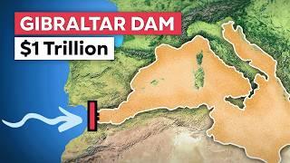 Atlantropa The $1 Trillion Dam to Drain the Mediterranean