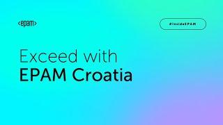 Exceed with EPAM Croatia