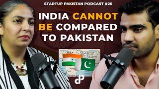 India cannot be compared to Pakistan feat. Tabinda Usman  StartUp Pakistan Podcast #20