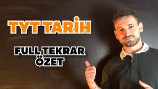 TYT TARİH FULL TEKRAR ÖZET  Derecenin Notlarından Fulleten Özet