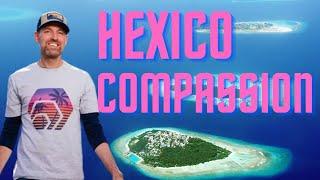 HEXICO & COMPASSION GIVING WORLDWIDE