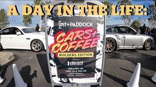 Pit + Paddock - Cars + Coffee Builders Edition presented by Vibrant Performance