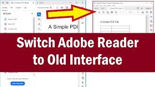 How To Switch From New Adobe Reader to Old Layout  How To Revert Adobe Reader to Old Interface