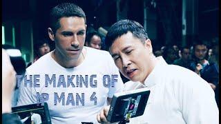 Ip Man 4 - The Making of
