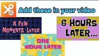 How to add One Hour Later insert in your video with YouCut editor