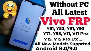 All New Vivo FRP Bypass Y93Y91Y95Y81Y83Y71 V11V15 Android 8.0 And 9.0