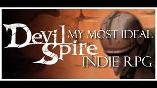 How Devil Spire Is My Most Ideal Indie Game