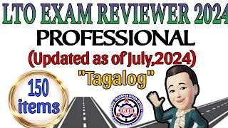 LTO EXAM REVIEWER 2024 FOR PROFESSIONAL DRIVERS LICENSE AS OF JULY 2024 TAGALOG