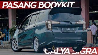 MODIF CALYA  PASANG BODYKIT CALYA SIGRA 2022