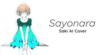 【Saki AI】Sayonara【SynthV Cover】