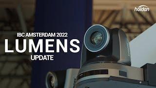 Lumens Update - IBC Amsterdam 2022