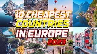 10 Cheapest Countries in Europe 2023 #travel #europe