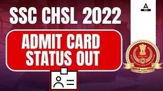 SSC CHSL Admit Card 2023 Out  SSC CHSL Admit Card 2023 Kaise Download Kare