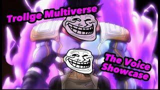 Roblox Trollge Multiverse The Voice showcase uwu