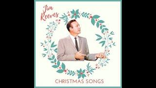 JIM REEVES - Timeless Christmas Songs from THE LEGENDHDwith lyrics