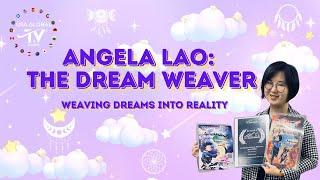 UNVEILING THE DREAM ANGELA LAOS JOURNEY TO BECOMING THE DREAM WEAVER